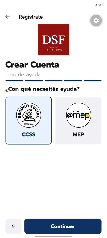 Registration step named Tipo de ayuda with a five-segment progress bar and two cards, CCSS selected and MEP, above a back button and a Continuar button.