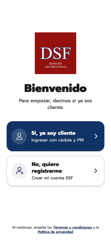 Welcome screen with the DSF logo, the heading Bienvenido and two large buttons, one for existing clients and one to register, above the terms and privacy links.
